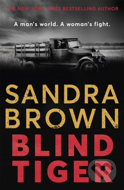 Blind Tiger (a gripping historical novel full of twists and turns to keep you hooked in 2021) - kniha z kategorie Detektivky, thrillery a horory