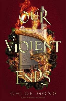 Our Violent Ends - Chloe Gong - kniha z kategorie Beletrie pro děti