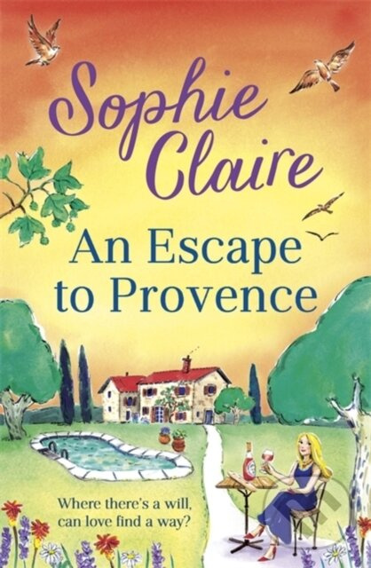 An Escape to Provence (A gorgeous and unforgettable new summer romance) - kniha z kategorie Romantika