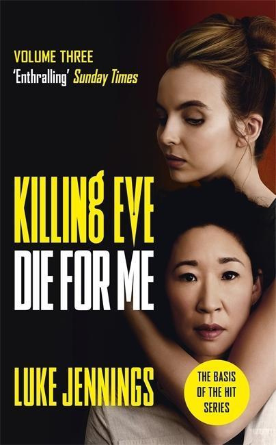 Die For Me - Luke Jennings - kniha z kategorie Thrillery