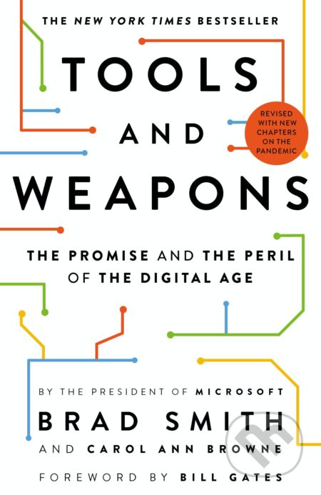 Tools and Weapons (The Promise and the Peril of the Digital Age) - kniha z kategorie Počítače a internet