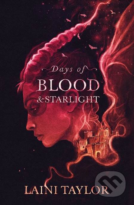 Days of Blood and Starlight - Laini Taylor - kniha z kategorie Sci-fi, fantasy a komiksy