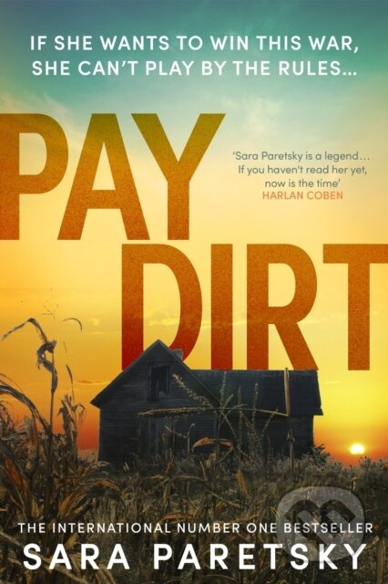 Pay Dirt (the gripping new crime thriller from the international bestseller) - kniha z kategorie Detektivky, thrillery a horory