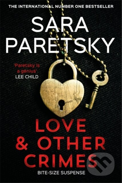 Love and Other Crimes - Sara Paretsky - kniha z kategorie Detektivky, thrillery a horory