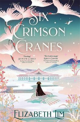 Six Crimson Cranes - Elizabeth Lim - kniha z kategorie Beletrie pro děti