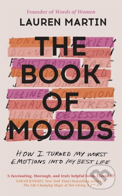 The Book of Moods (How I Turned My Worst Emotions Into My Best Life) - kniha z kategorie Zdraví a životní styl
