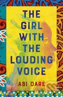 The Girl with the Louding Voice ('A story of courage that will win over your heart' Stylist) - kniha z kategorie Společenská beletrie