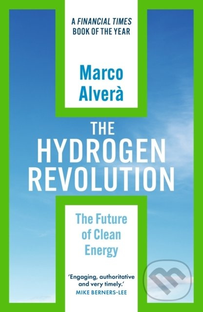 The Hydrogen Revolution (The Future of Clean Energy) - kniha z kategorie Humanitní a společenské vědy