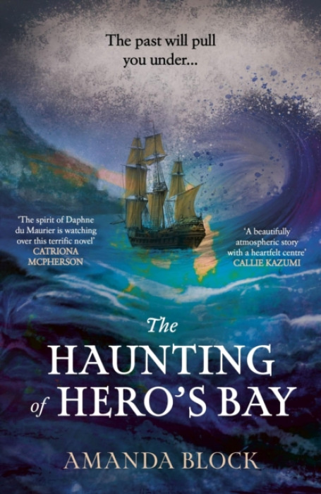 Hodder & Stoughton Haunting of Hero's Bay - Block, Amanda
