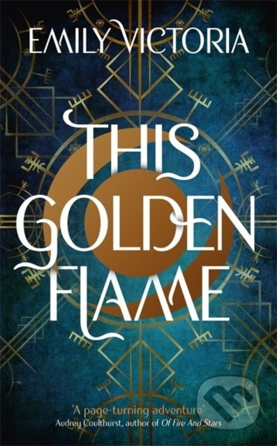 This Golden Flame - Emily Victoria - kniha z kategorie Fantasy