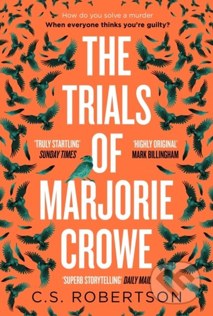 The Trials of Marjorie Crowe (a Scottish-set gripping crime thriller for 2024 - it's time to meet Marjorie) - kniha z kategorie Detektivky, thrillery…