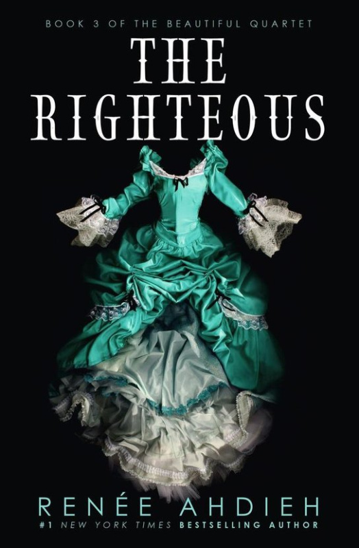 The Righteous - Renée Ahdiehová