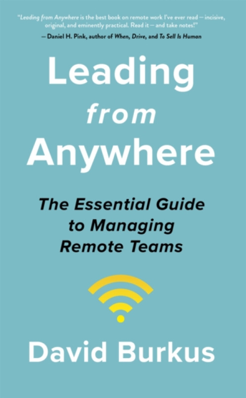 Leading From Anywhere (Unlock the Power and Performance of Remote Teams) - kniha z kategorie Byznys a management