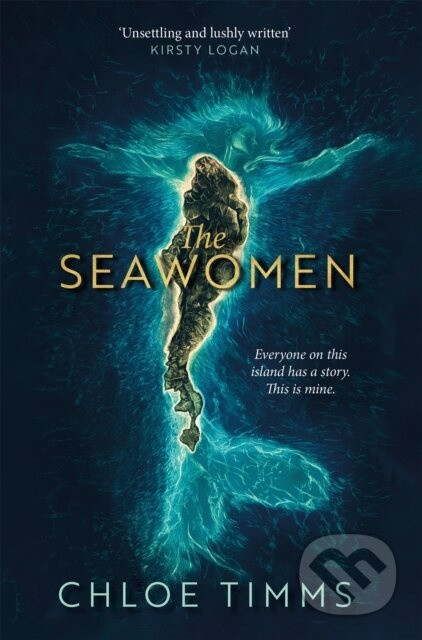 The Seawomen (the gripping and acclaimed novel for fans of Hannah Ritchell and Naomi Alderman) - kniha z kategorie Společenská beletrie