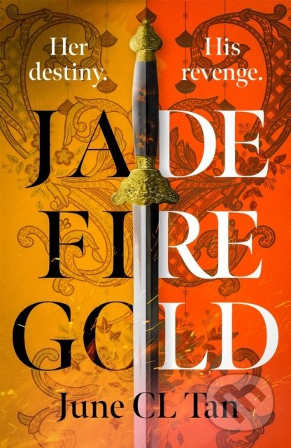 Jade Fire Gold - June CL Tan - kniha z kategorie Sci-fi, fantasy a komiksy