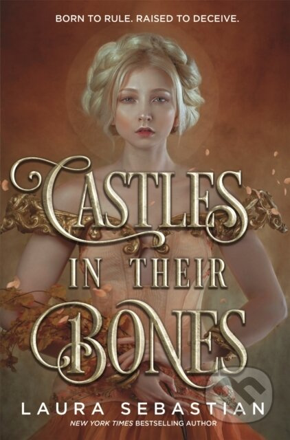 Castles in their Bones - Laura Sebastian