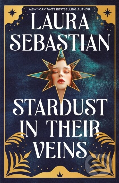 Stardust in their Veins (Following the dramatic and deadly events of Castles in Their Bones)