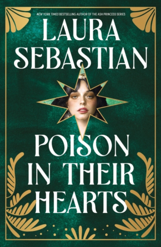 Poison In Their Hearts (the breathtaking conclusion to the Castles in their Bones trilogy)
