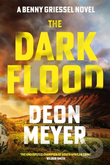 The Dark Flood (A Times Thriller of the Month) - Deon Meyer - kniha z kategorie Detektivky, thrillery a horory