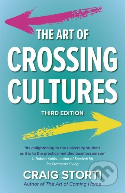 The Art of Crossing Cultures - Craig Storti - kniha z kategorie Byznys a management