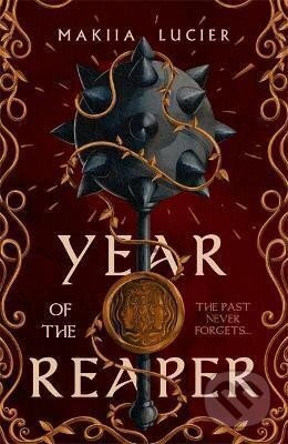 Year of the Reaper - Makiia Lucier