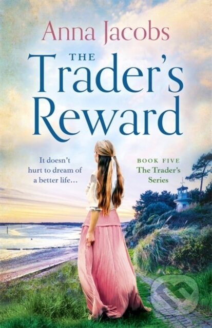 The Trader's Reward (gripping and unforgettable storytelling from one of Britain's best-loved saga writers) - kniha z kategorie Společenská beletrie