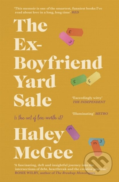 The Ex-Boyfriend Yard Sale (From the creator of the Edinburgh Festival sell out hit AGE IS A FEELING) - kniha z kategorie Romantika