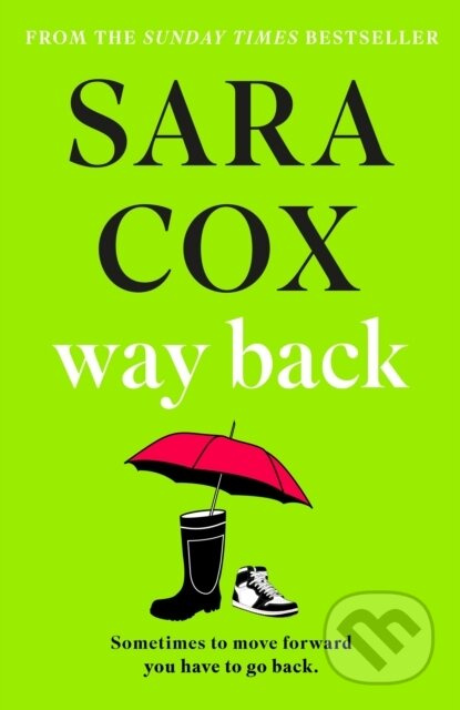 Way Back (The warm and witty novel from the bestselling author of Thrown, and BBC Radio 2 broadcaster) - kniha z kategorie Společenská beletrie