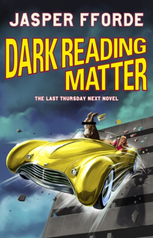 Hodder & Stoughton Dark Reading Matter - Fforde, Jasper