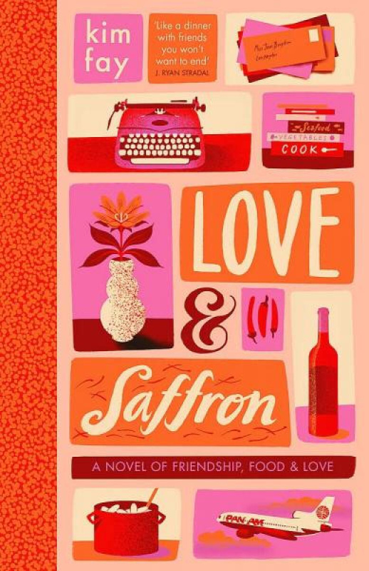 Love & Saffron - Kim Fay - kniha z kategorie Společenská beletrie