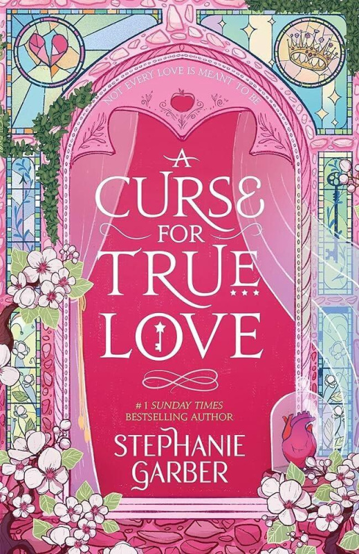 Curse For True Love, the thrilling final book in the Once Upon a Broken Heart series Hodder & Stoughton