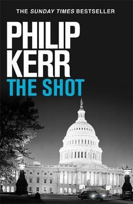 The Shot - Philip Kerr - kniha z kategorie Thrillery