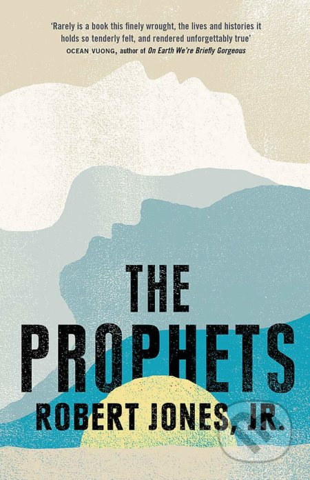 The Prophets - Robert Jones - kniha z kategorie Beletrie