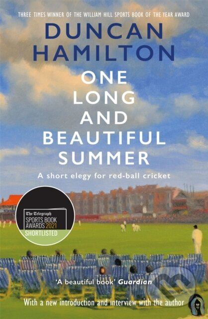 One Long and Beautiful Summer (A Short Elegy For Red-Ball Cricket) - kniha z kategorie Sport