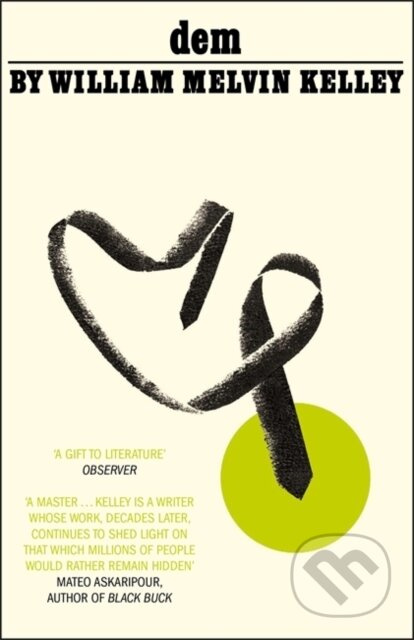dem - William Melvin Kelley - kniha z kategorie Společenská beletrie