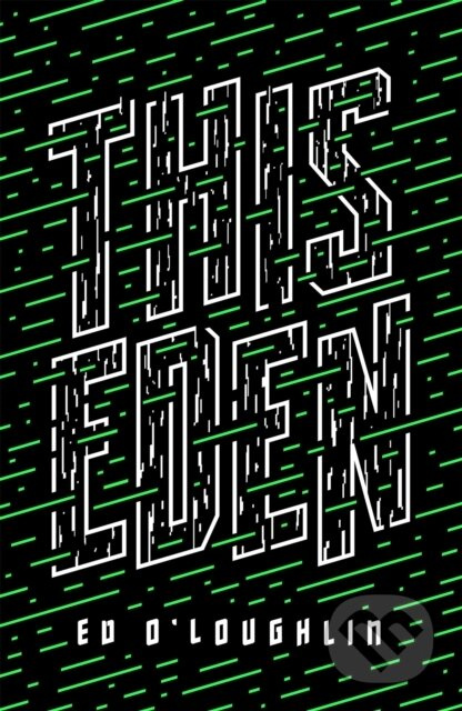 This Eden - Ed O'Loughlin - kniha z kategorie Detektivky, thrillery a horory