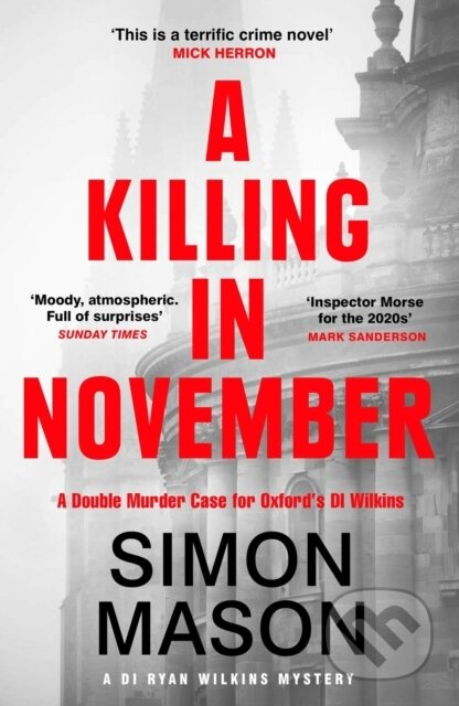A Killing in November (a razor-sharp Oxford mystery)