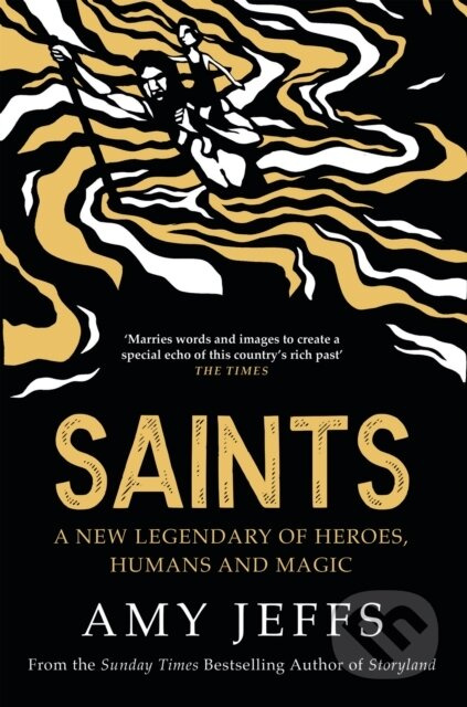Saints (A new legendary of heroes, humans and magic) - kniha z kategorie Humanitní a společenské vědy
