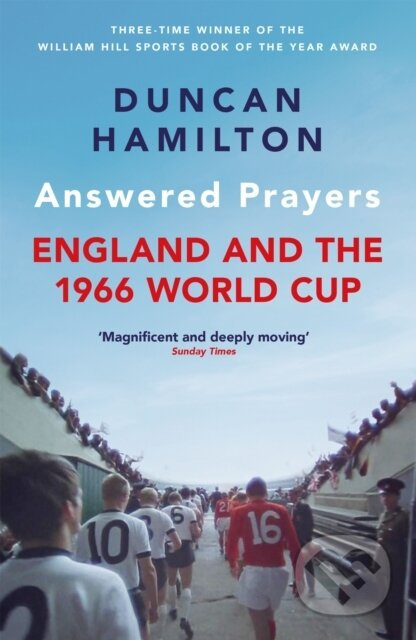 Answered Prayers (England and the 1966 World Cup) - Duncan Hamilton - kniha z kategorie Sport