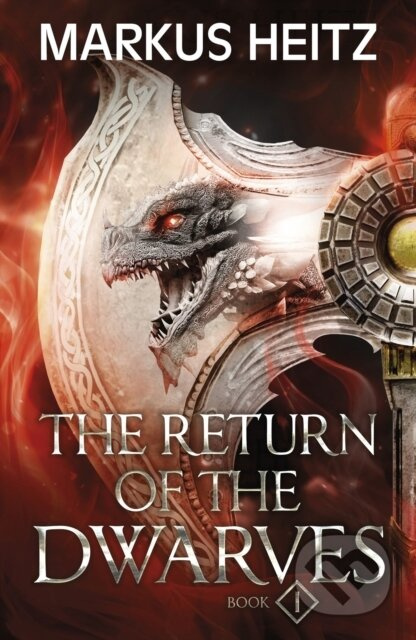 The Return of the Dwarves Book 1 - Markus Heitz - kniha z kategorie Fantasy