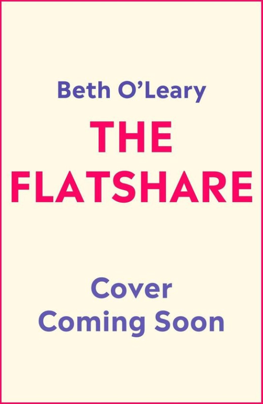 The Flatshare - Beth O’Leary