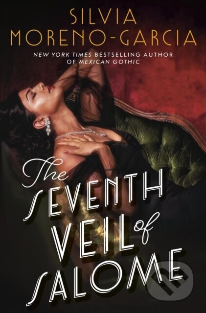 The Seventh Veil of Salome - Silvia Moreno-Garcia - kniha z kategorie Romantika