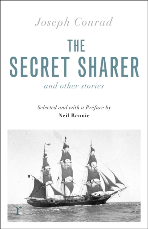 Quercus Publishing Secret Sharer and Other Stories (riverrun editions) - Conrad, Joseph