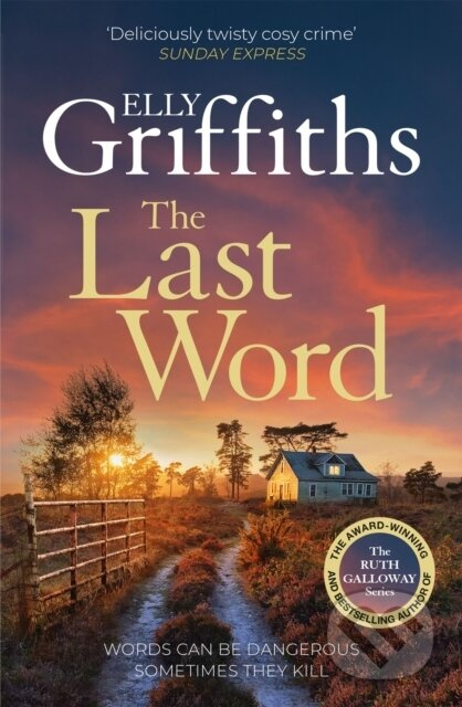 The Last Word (A twisty new mystery from the bestselling author of the Ruth Galloway Mysteries) - kniha z kategorie Detektivky, thrillery a horory