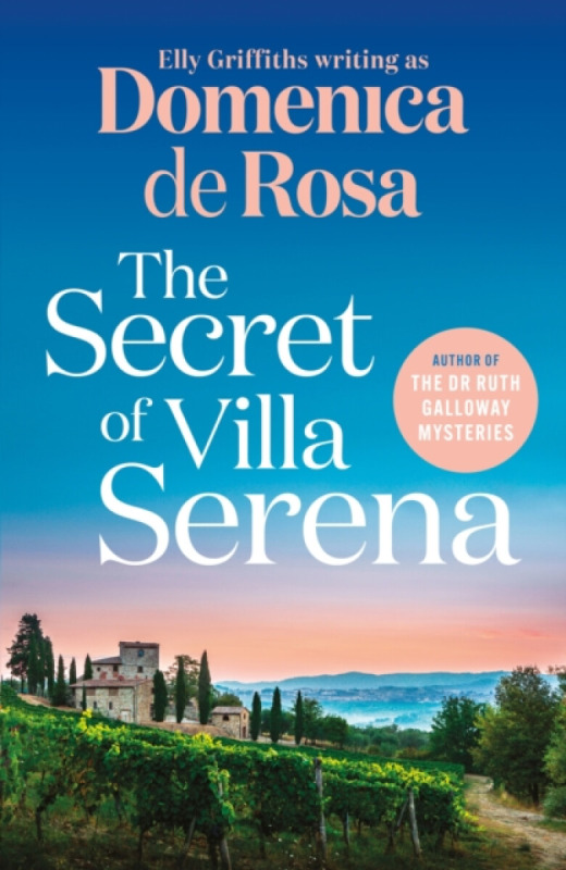 The Secret of Villa Serena - De Rosa Domenica