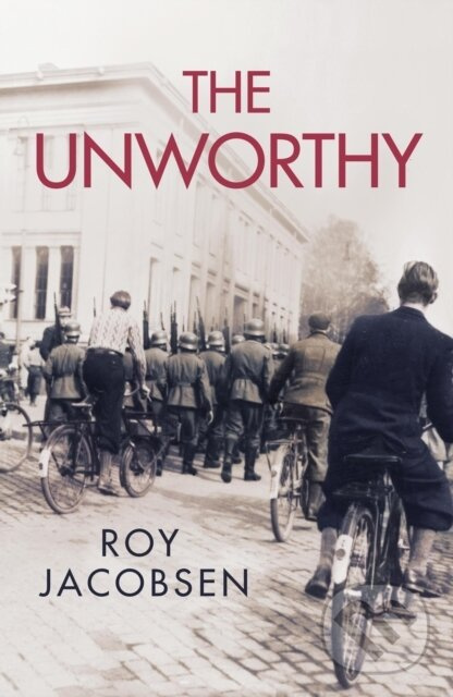 The Unworthy - Roy Jacobsen - kniha z kategorie Beletria
