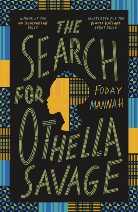 Quercus Publishing Search for Othella Savage - Mannah, Foday