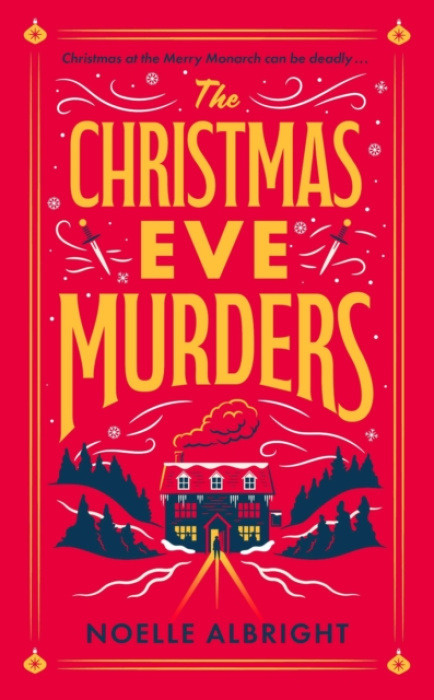 Quercus Publishing Christmas Eve Murders - Albright, Noelle