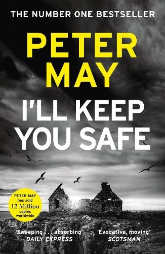 Ill Keep You Safe, A stunning standalone crime thriller from the incredible mind behind The Lewis Trilogy Quercus Publishing