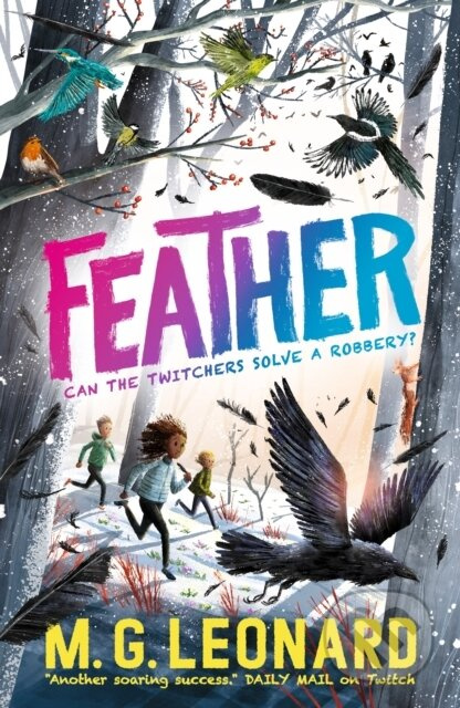 Feather - M. G. Leonard - kniha z kategorie Pro děti